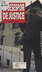 Télécharger le livre :  En désespoir de justice