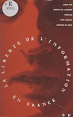 Télécharger le livre :  La liberté de l'information en France