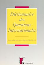 Télécharger le livre :  Dictionnaire des questions internationales