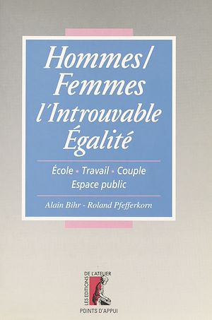 Téléchargez le livre :  Hommes-femmes : l'introuvable égalité