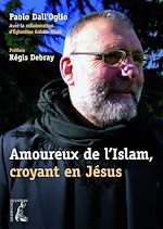 Télécharger le livre :  Amoureux de l'Islam, croyant en Jésus