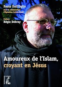 Téléchargez le livre :  Amoureux de l'Islam, croyant en Jésus