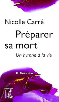 Téléchargez le livre :  Préparer sa mort