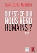 Télécharger le livre :  Qu'est-ce qui nous rend humains ?