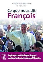 Télécharger le livre :  Ce que nous dit François