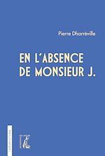 Télécharger le livre :  En l'absence de Monsieur J.