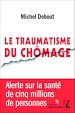 Télécharger le livre :  Le traumatisme du chômage