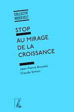 Télécharger le livre :  Stop au mirage de la croissance