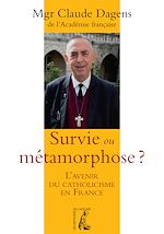 Télécharger le livre :  Survie ou métamorphose ?