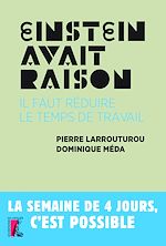 Télécharger le livre :  Einstein avait raison, il faut réduire le temps de travail