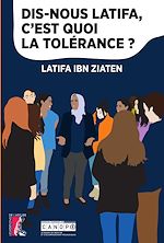 Télécharger le livre :  Dis-nous Latifa, c'est quoi la tolérance ?