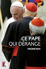 Télécharger le livre :  Ce pape qui dérange