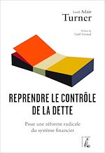 Télécharger le livre :  Reprendre le contrôle de la dette