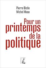 Télécharger le livre :  Pour un printemps de la politique