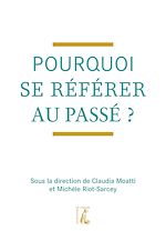 Télécharger le livre :  Pourquoi se référer au passé ?