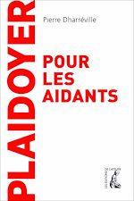 Télécharger le livre :  Plaidoyer pour les aidants