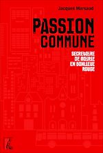 Télécharger le livre :  Passion commune