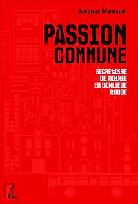 Téléchargez le livre :  Passion commune