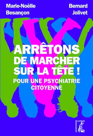 Téléchargez le livre :  Arrêtons de marcher sur la tête