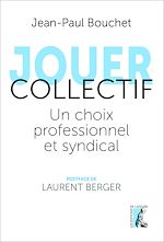Télécharger le livre :  Jouer collectif
