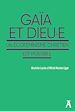 Télécharger le livre :  Gaïa et Dieu.e