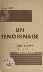 Télécharger le livre :  Un témoignage : Élie Quercy, jociste, 1916-1938