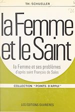 Télécharger le livre :  La Femme et le Saint