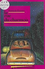 Télécharger le livre :  La rue du Charmois