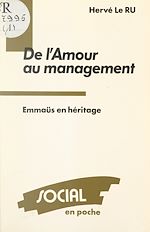 Télécharger le livre :  De l'amour du management : Emmaüs en héritage