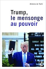 Télécharger le livre :  Trump, le mensonge au pouvoir