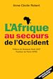 Télécharger le livre :  L'Afrique au secours de l'Occident