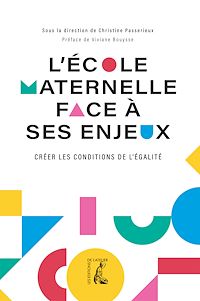 Téléchargez le livre :  L'école maternelle face à ses enjeux