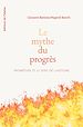 Télécharger le livre :  Le Mythe du progrès