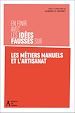 Télécharger le livre :  En finir avec les idées fausses sur les métiers manuels et l'artisanat
