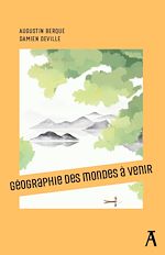 Télécharger le livre :  Géographie des mondes à venir