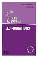 Télécharger le livre :  En finir avec les idées fausses sur les migrations