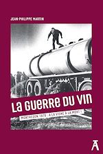 Télécharger le livre :  La guerre du vin