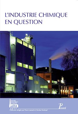 Téléchargez le livre :  L'industrie chimique en question