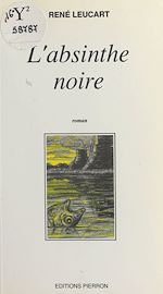 Télécharger le livre :  L'absinthe noire
