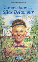 Télécharger le livre :  Les aventures de Silas Belamour