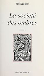 Télécharger le livre :  La société des ombres