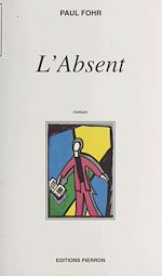 Télécharger le livre :  L'absent