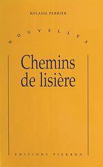 Télécharger le livre :  Chemins de lisière