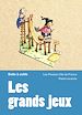 Télécharger le livre :  Les grands jeux