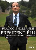 Télécharger le livre :  François Hollande, président élu