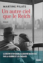 Télécharger le livre :  Un autre ciel que le Reich