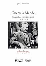 Télécharger le livre :  Guerre à Mende - Journal de l'arrière front 1914-1918