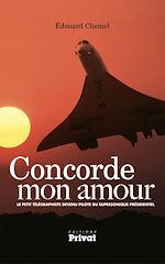 Télécharger le livre :  Concorde mon amour