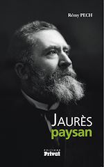 Télécharger le livre :  Jaurès paysan
