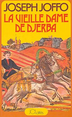 Télécharger le livre :  La vieille dame de Djerba